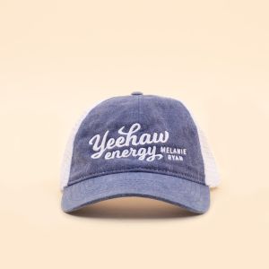 Melanie Ryan Trucker Cap Yeehaw Energy front
