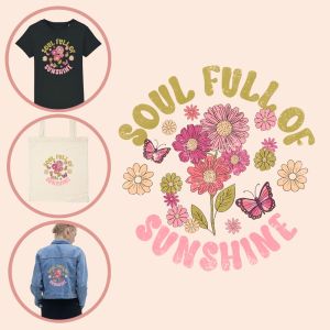 Kleding transfer Soul Full Of Sunshine